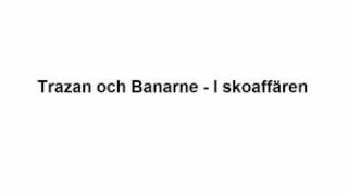 Trazan och Banarne